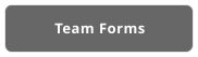 Team Forms