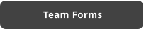 Team Forms