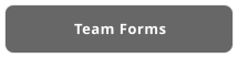 Team Forms