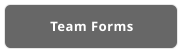 Team Forms